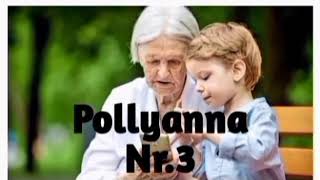 Plautdietsche kjinja jeschicht von pollyanna # 03