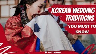 5 Interesting Facts about Korean Wedding Traditions That You Need to Unlock