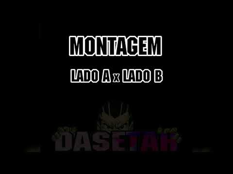 MONTAGEM - LADO A X LADO B - YouTube