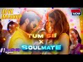 Tum Se x Soulmate (Mashup) #mustwatch #lovesong  🔥