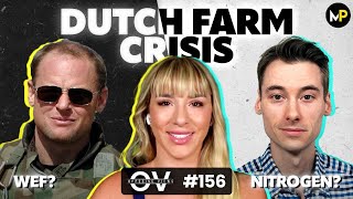 Opposing Views: Dutch Farm Crisis | Michael Yon & Nick Ottens 156
