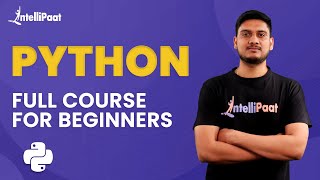 Python Tutorial | Python Full Course for Beginners | Learn Python | Intellipaat