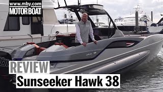 Sunseeker Hawk 38 | Full throttle review of the 60-knot superboat | Motor Boat \u0026 Yachting