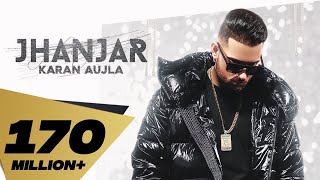 Jhanjar Full Video Karan Aujla  Desi Crew  Latest Punjabi Songs 2020