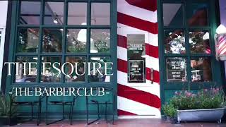 ร้านตัดผมชาย(เอกมัย10)TheEsquireBarberClub