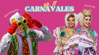 S2EP11. Nuestros Carnavales