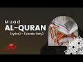 Al-Quran (Lyrics) - (Vocals Only)