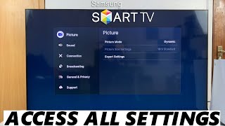 How To Open ALL Settings On Samsung Smart TV
