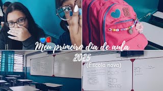 primeiro dia de aula 2025 (escola nova)