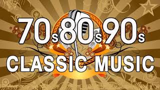 Golden Oldies 70s 80s 90s - Oldies Classic - Oldies Classic - Old School Music Hits