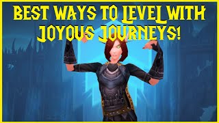 Classic WotLK: BEST WAYS TO LEVEL WITH JOYOUS JOURNEYS!