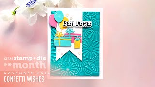 Spellbinders November 2024 Clear Stamp + Die of the Month – Confetti Wishes