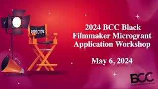 2024 BCC Microgrant Applic Application Workshop