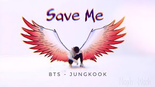 BTS JUNGKOOK Save Me Dance Animation