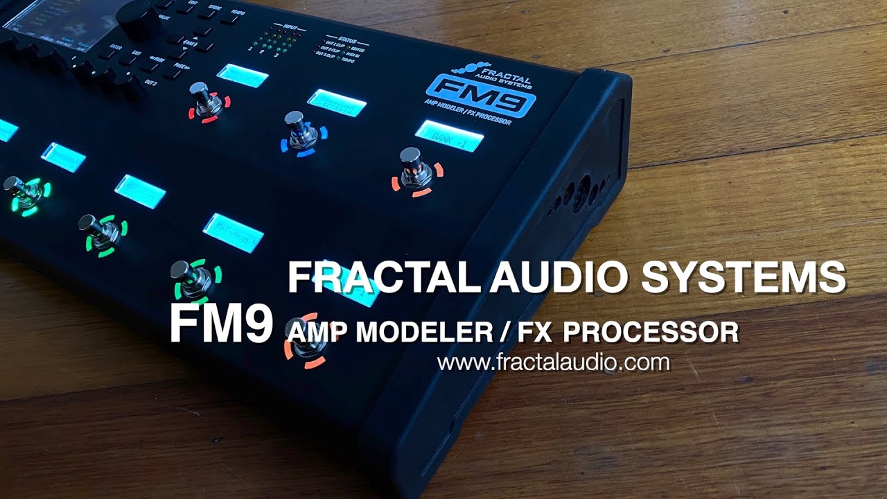 Fractal Audio: FM9 Amp Modeler / FX Processor - YouTube