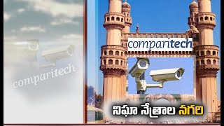 Hyderabad Ranks 16th Among Top 20 Cities | with Maximum Number of CCTV Surveillance Cameras