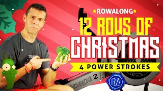 12 Rows of Christmas - 4 Power Strokes - Rowing RowAlong Workout