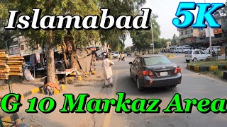 Exploring Beauty Of Islamabad Pakistan | G 10 Markaz Area | Islamabad Street View