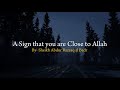A Sign that you are Close to Allah | by Sheikh Abdur Razzaq al Badr حفظه الله [MUST WATCH!]