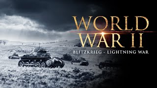 Blitzkrieg: The Lightning | World War 2 Documentary