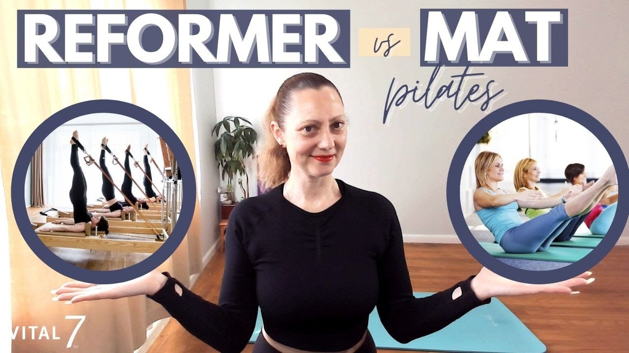 Is Mat Pilates Better Than Reformer Pilates? | Mat Pilates Vs Reformer ...