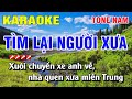 Karaoke Tìm Lại Người Xưa Tone Nam Nhạc Sống | Nguyễn Linh