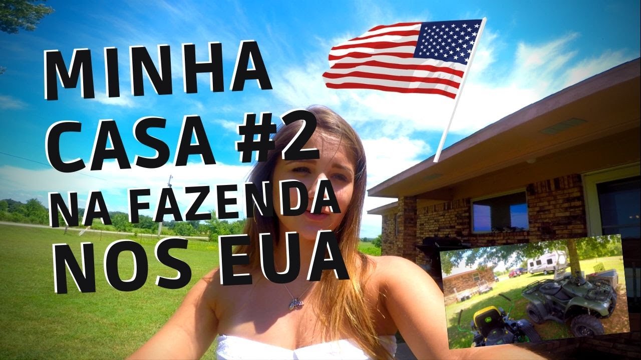 TOUR Pela MINHA CASA NOS EUA Na Fazenda #2 | 10º 🇺🇸 # ...