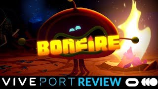 Bonfire Viveport Review | VR Experience worth checking out