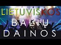 baliŲ dainos vakarĖliams mix vol.1