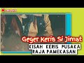 Geger si Jimat, Keris Pusaka Raja Pamekasan | sejarah Madura