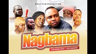 NAGBAMA { PART 2 } LATEST BENIN MOVIES 2019