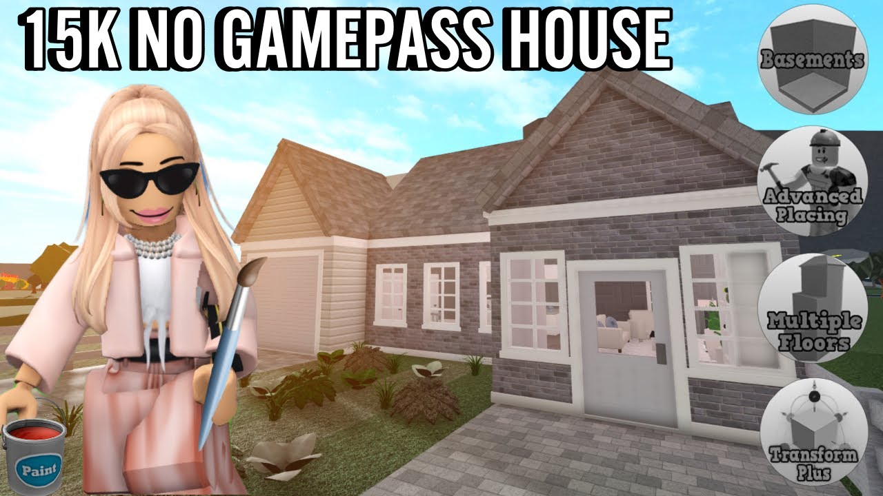 BUILDING A 15K BLOXBURG HOUSE WITH NO GAMEPASSES | Roblox - YouTube