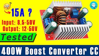 400W 15A DC-DC Step-up Boost Converter | Testing And Review #geniuscreativeideas #makerbazar