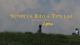 Sumpeya Ridya Timilai // Bakemona Gurung