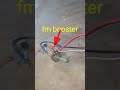 fm radio booster checking video