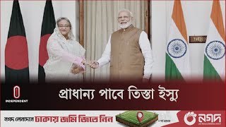 দিল্লিতে হাসিনা-মোদি শীর্ষ বৈঠক আজ | Sheikh Hasina | Narendra Modi | Independent TV