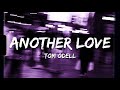 ♪ Tom Odell - Another Love | slowed & reverb (Lyrics)