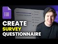 How To Create Google Form Survey Questionnaire -  Google Forms Tutorial