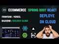 Deploy Ecommerce Full Stack Project With Spring Boot And React for FREE On Railway Cloud & Vercel