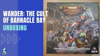 Wander: The Cult of Barnacle Bay Unboxing.