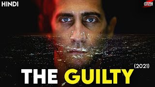 The Guilty (2021) Story Explained + Facts | Hindi | Best Thriller Of 2021 ?