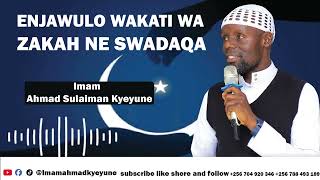 ENJAWULO WAKATI WA ZAKA NE SWADAQA  | IMAM KYEYUNE | MUBS FRIDAY DARASA