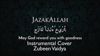 Jazaak Allah | Salim sulaiman, Javed Ali|Instrumental Cover Zubeen Vaidya | Eid 2021