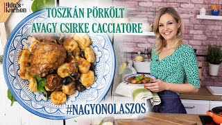 Toszkán Pörkölt Avagy Csirke Cacciatore