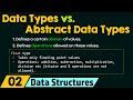 Data Types vs. Abstract Data Types
