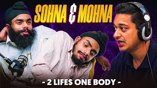 The REAL story of Sohna Singh and Mohna Singh | Raw and Real with Akhil Kothari