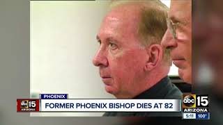 Former Phoenix bishop dies at 82