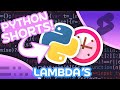 Lambdas in Python - One Line Anonymous Functions