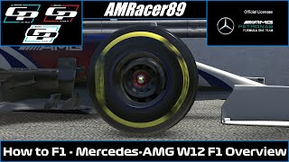 How to F1 - A Non-Alien Guide to the iRacing Grand Prix Series - Mercedes-AMG W12 | Car Info