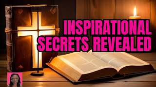 Secrets of Christian Inspiration Revealed